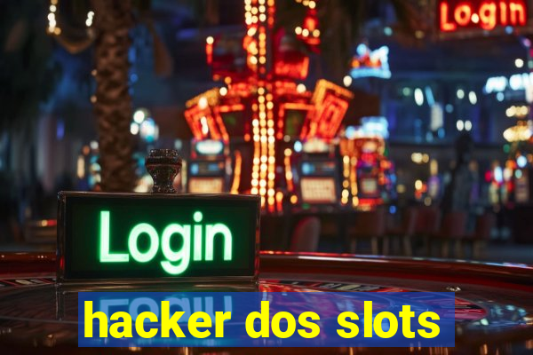 hacker dos slots